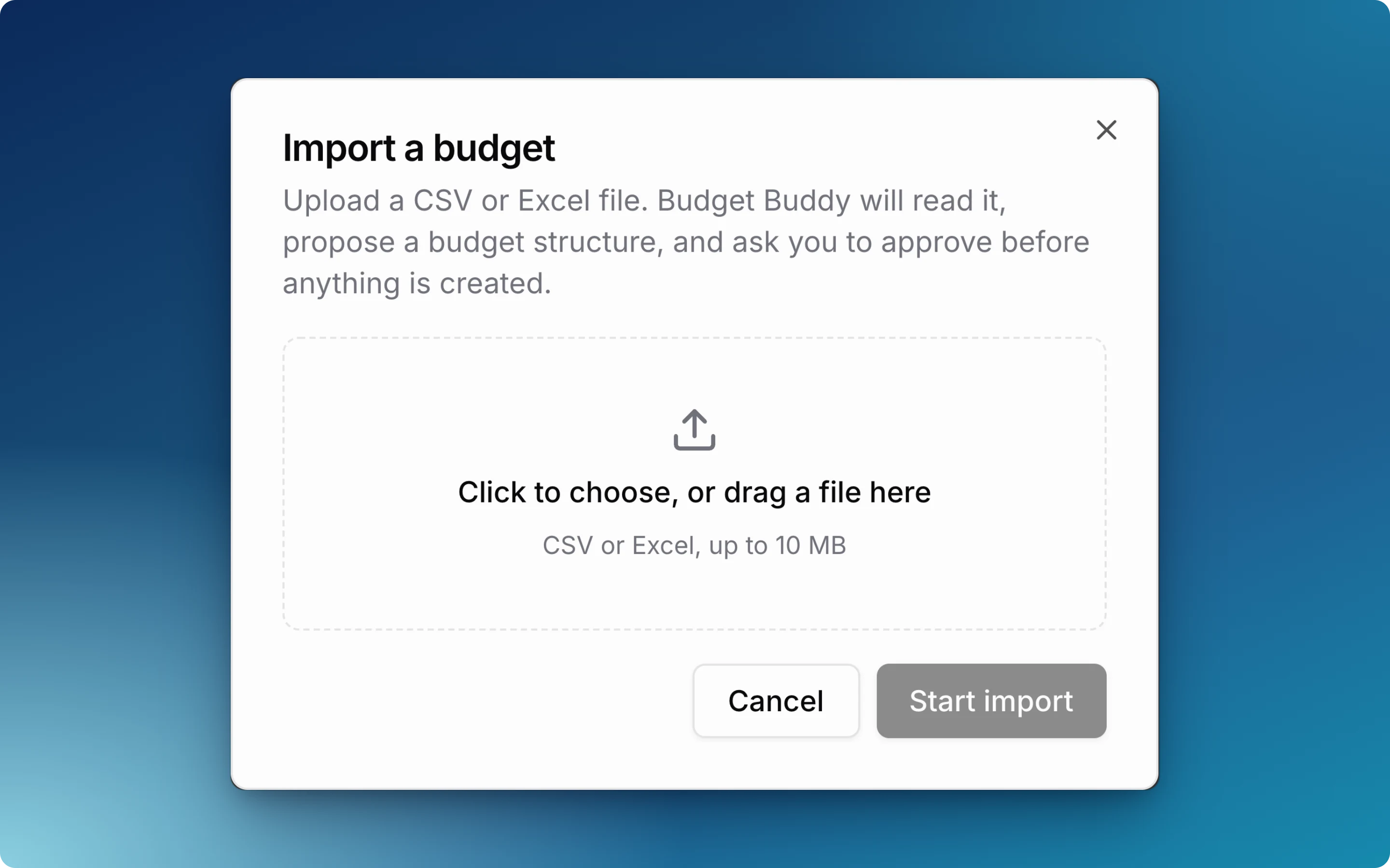Import a budget dialog: upload a CSV or Excel file, and Budget Buddy proposes a budget structure for approval